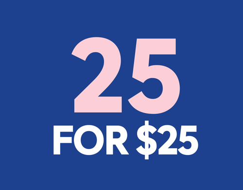 25 for $25